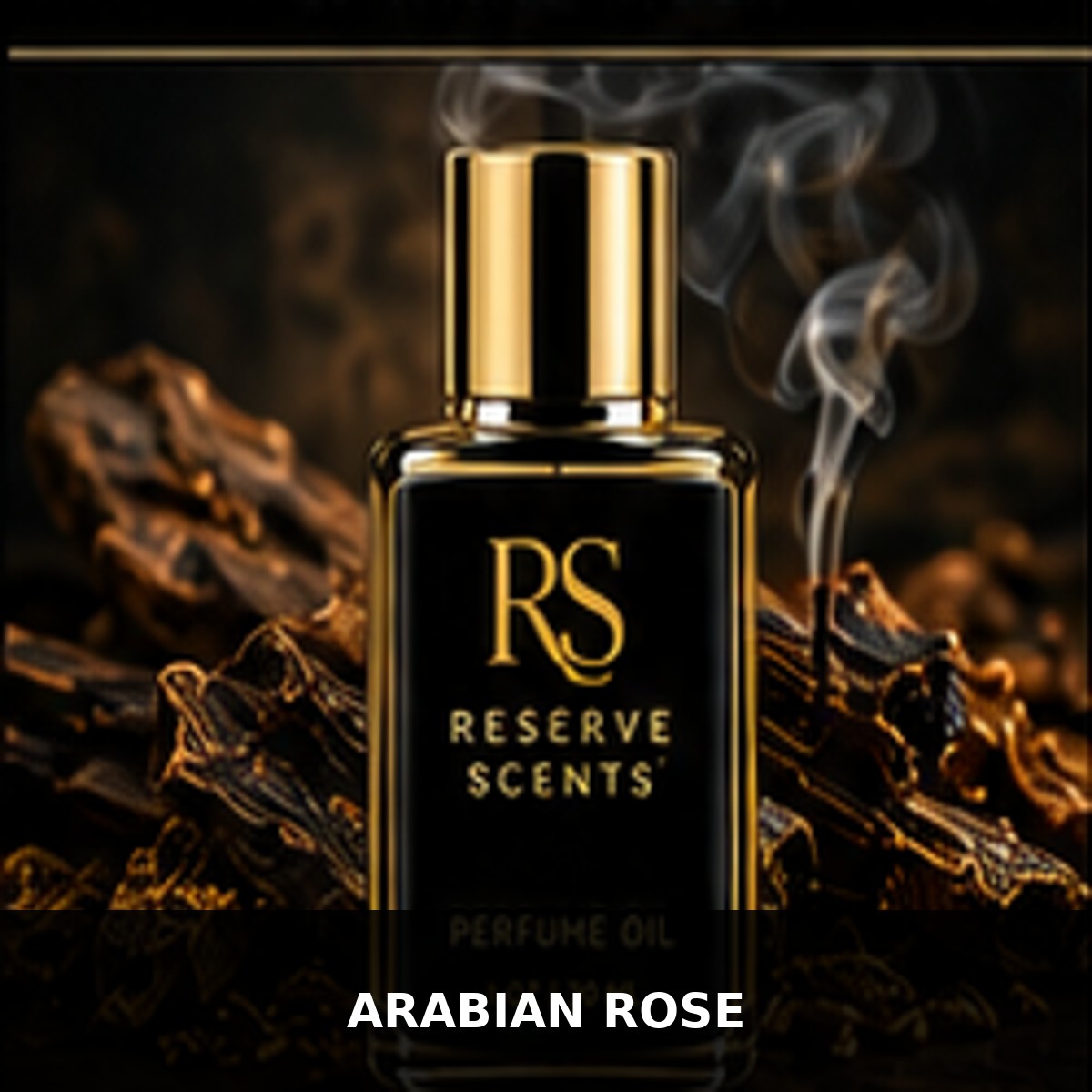 Arabian Rose Perfume Oil | Reserve Scents