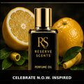 Celebrate N.O.W. Inspired Perfume Oil | Reserve Scents