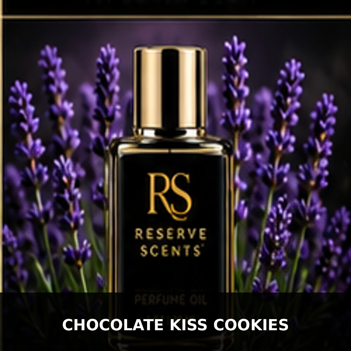 Chocolate Kiss Cookies Perfume Oil | Reserve Scents