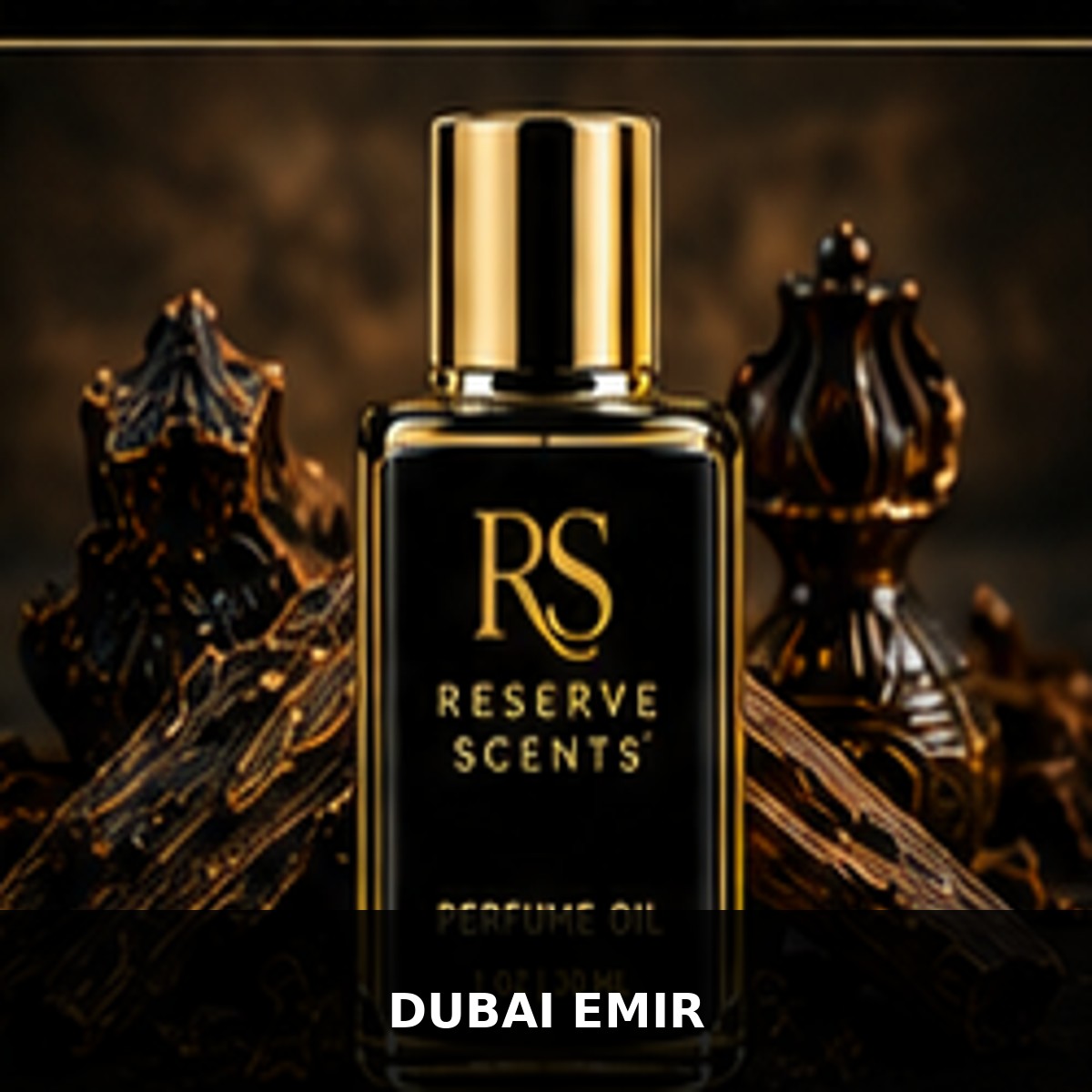 Dubai Emir Perfume Oil | Reserve Scents