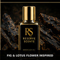 Fig & Lotus Flower Inspired Perfume Oil | Reserve Scents