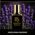 Gentleman Inspired Perfume Oil | Reserve Scents