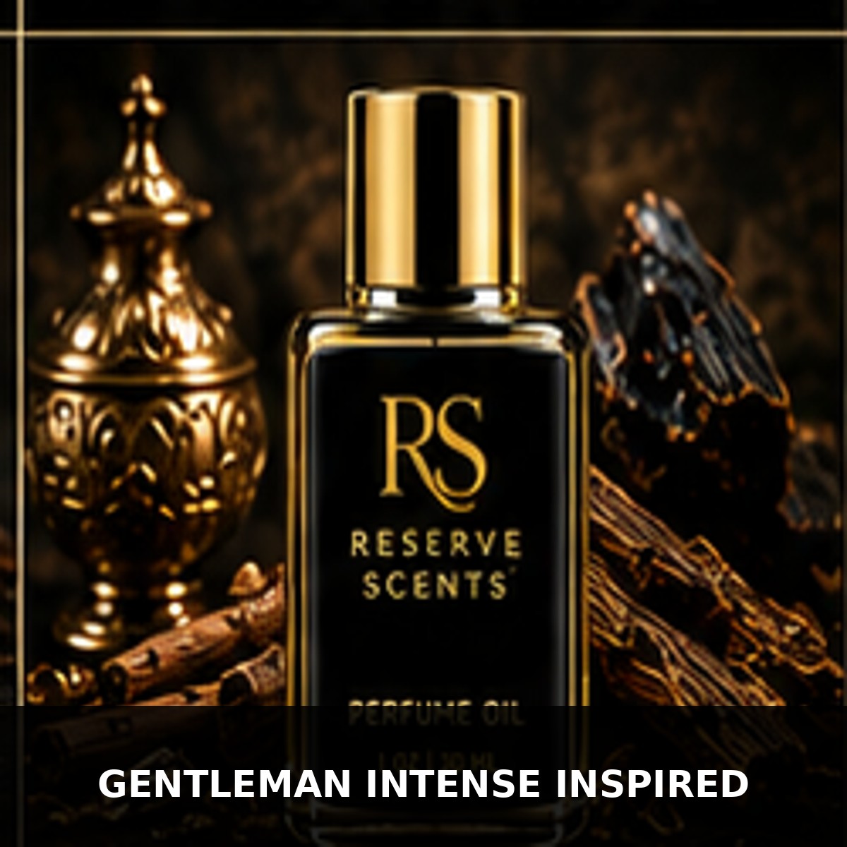 Gentleman Intense Inspired Perfume Oil | Reserve Scents