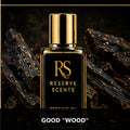 Good "Wood" Perfume Oil | Reserve Scents