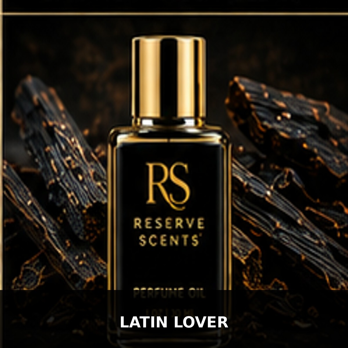 Latin Lover Perfume Oil | Reserve Scents