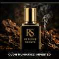 Oudh Mummayez Imported Perfume Oil | Reserve Scents