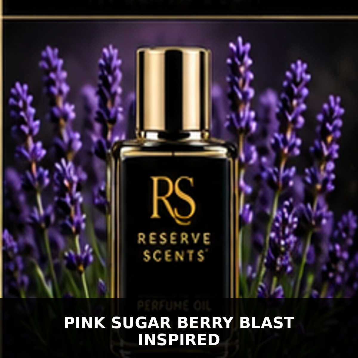 Pink Sugar Berry Blast Inspired Perfume Oil | Reserve Scents