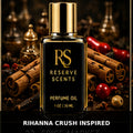 Rihanna Crush Inspired Perfume Oil | Reserve Scents