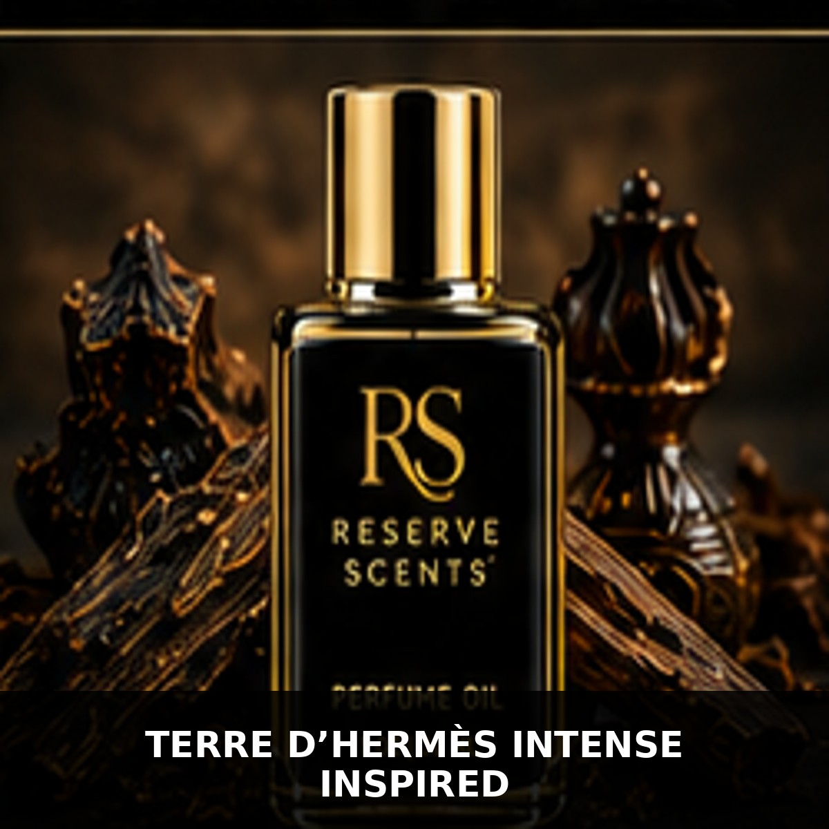 Terre d’Hermès Intense Inspired Perfume Oil | Reserve Scents