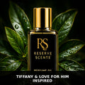 Tiffany & Love for HIM Inspired Perfume Oil | Reserve Scents