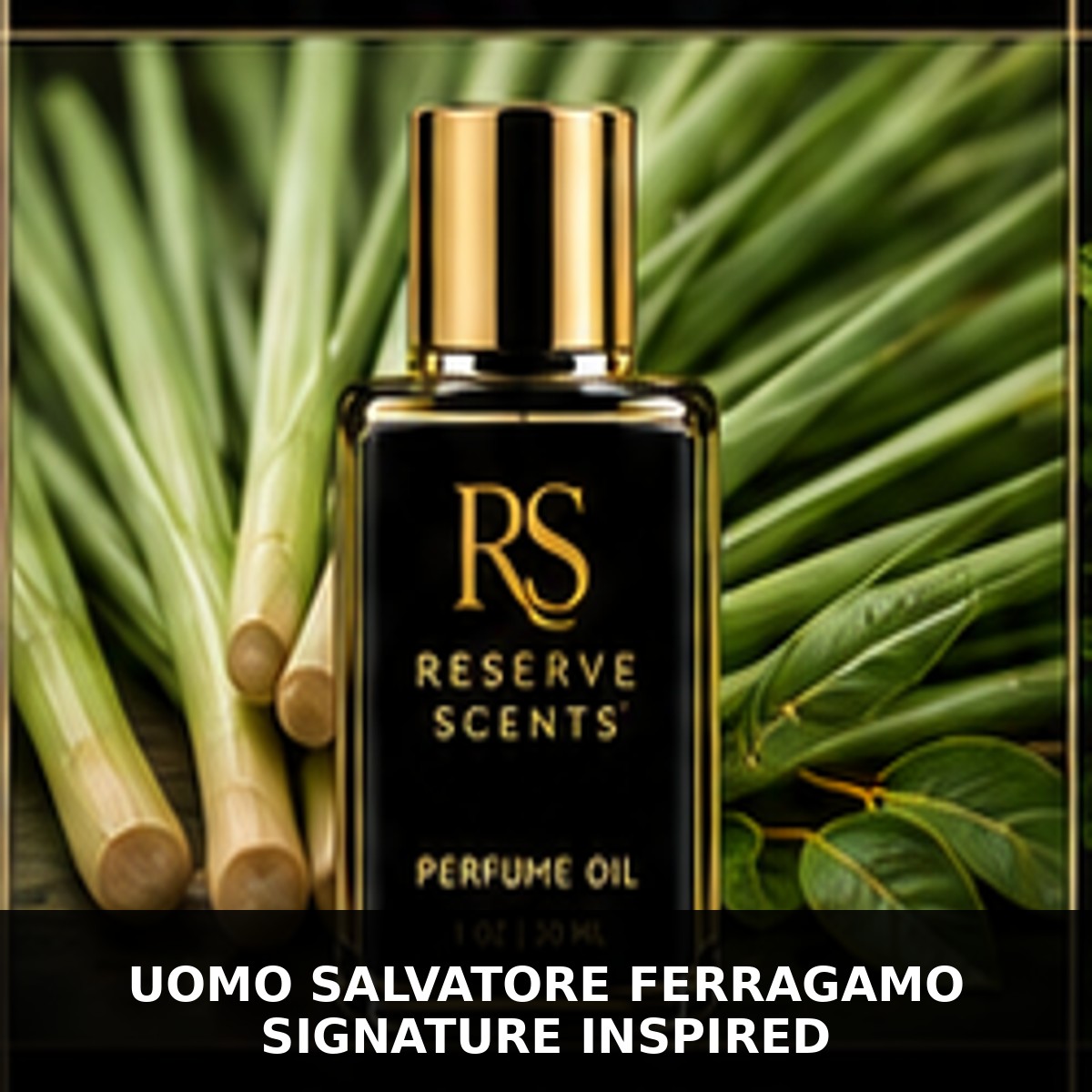 Uomo Salvatore Ferragamo Signature Inspired Perfume Oil | Reserve Scents