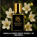 Vanilla Candy Rock Sugar | 42 Inspired Perfume Oil | Reserve Scents